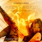 Live mix Voodoo Lopez Dogglounge "Recharged" 하우스 믹스