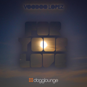 Voodoo Lopez live at Dogglounge